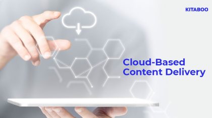The Future of Content Delivery Is on Cloud-Based Platforms