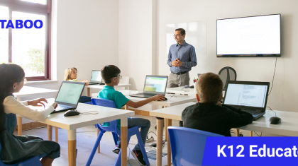 How Educators Capitalize on Digital Transformation in K12 Education