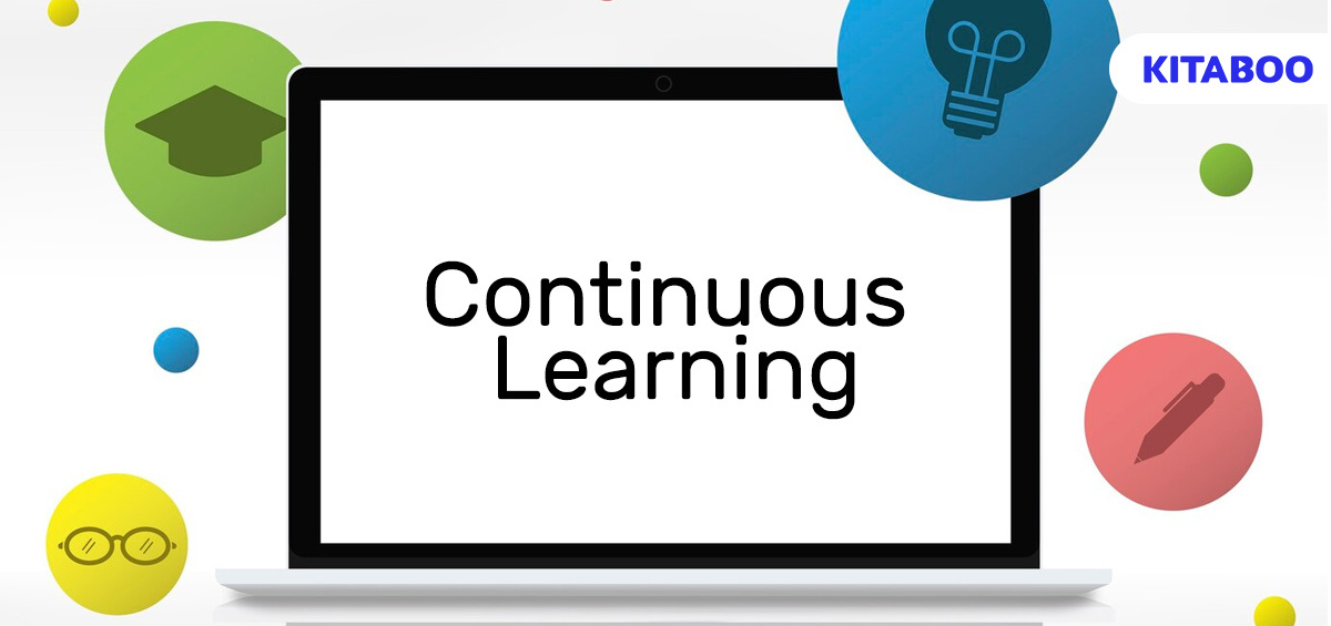 Continuous Learning