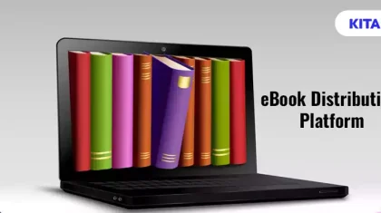 Choosing an eBook Distribution Platform: What You Need to Know