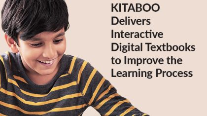 KITABOO Delivers Interactive Digital Textbooks to Improve the Learning Experience for a School Network