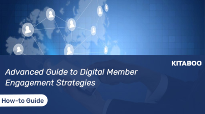 Advanced Guide to Digital Member Engagement Strategies