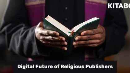 Embracing the Digital Future: KITABOO’s Solutions for Religious Publishers