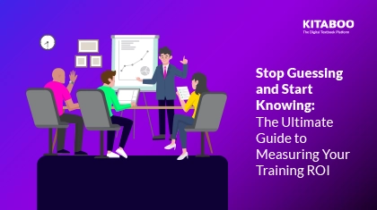 Stop Guessing and Start Knowing: The Ultimate Guide to Measuring Your Training ROI